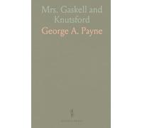 Mrs. Gaskell and Knutsford