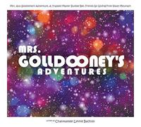Mrs. Golldooney's Adventures : Mrs. Ava Golldooney's Adventure, a Trapped Master Bumble Bee, Friends Go Gliding from Valley Mountain