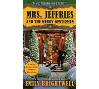 [(Mrs. Jeffries and the Merry Gentlemen : A Victorian Mystery)] [By (author) Emily Brightwell] published on (November, 2014)