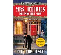 [Mrs. Jeffries Defends Her Own (Berkley Prime Crime Mysteries)] [By: Brightwell, Emily] [May, 2012]