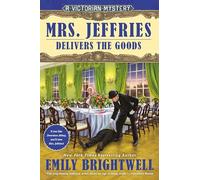 Mrs. Jeffries Delivers the Goods: 37 (Victorian Mystery)