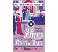 Mrs Jeffries On The Ball by Emily Brightwell (5-Mar-2015) Paperback
