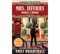 Mrs. Jeffries Rights a Wrong: 35 (Victorian Mystery)