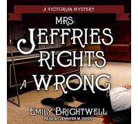 Mrs. Jeffries Rights a Wrong (The Victorian Mystery Series): 35