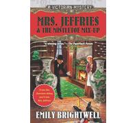 Mrs. Jeffries & the Mistletoe Mix-Up: 29 (Victorian Mystery)