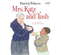 Mrs. Katz and Tush (A Bantam little rooster book)