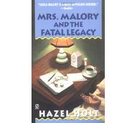 Mrs Malory And the Fatal Legacy
