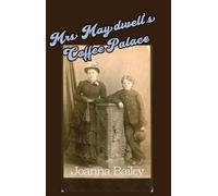 Mrs Maydwell's Coffee Palace