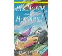 Mrs. Morris and the Mermaid (A Salem B&b Mystery)