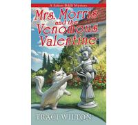 Mrs. Morris and the Venomous Valentine