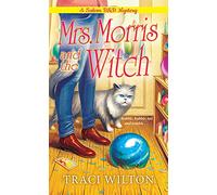 Mrs. Morris and the Witch: 2 (A Salem B&b Mystery)