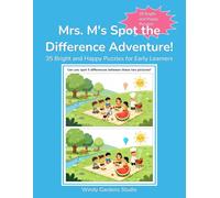 Mrs. M's Spot the Difference Adventure: 35 Bright and Happy Puzzles for Early Learners (Mrs. M's Kindergarten Activity Books)