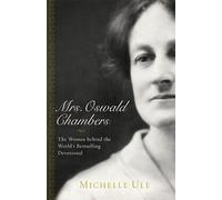 Mrs. Oswald Chambers by Michelle Duval Ule