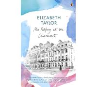 Mrs Palfrey At The Claremont : A Virago Modern Classic