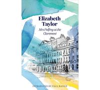 Mrs Palfrey At The Claremont : A Virago Modern Classic