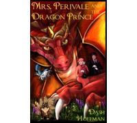 Mrs. Perivale and the Dragon Prince: 2