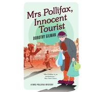 Mrs Pollifax, Innocent Tourist: 11 (A Mrs Pollifax Mystery)