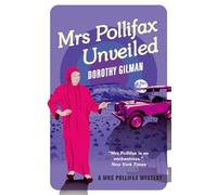 Mrs Pollifax Unveiled: 11 (A Mrs Pollifax Mystery)