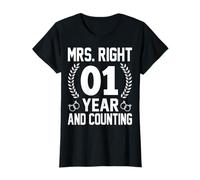 Mrs. Right 1 Year and Counting - 1st Wedding Anniversary T-Shirt