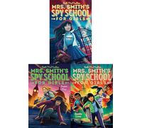 Mrs. Smith's Spy School for Girls Complete Collection (Boxed Set): Mrs. Smith's Spy School for Girls; Power Play; Double Cross