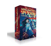 Mrs. Smith's Spy School for Girls Complete Collection (Boxed Set): Mrs. Smith's Spy School for Girls; Power Play; Double Cross