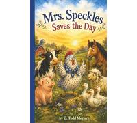 Mrs. Speckles Saves the Day