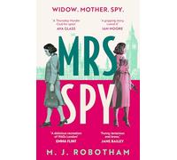 Mrs Spy: An evocative and exhilarating ride through 60s London, described as "The Thursday Murder Club for spies"
