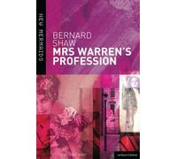 Mrs Warren's Profession (New Mermaids): Written by George Bernard Shaw, 2012 Edition, (1st Edition) Publisher: Methuen Drama [Paperback]