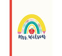 Mrs. Wilson Notebook - Personalized Teacher Journal - Elementary School Teacher - Special Ed Teacher: Lined Notebook - 120 pages - 8.5 inches by 11 inches