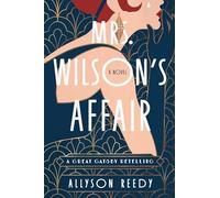 Mrs. Wilson's Affair: A Great Gatsby Retelling (A Novel)