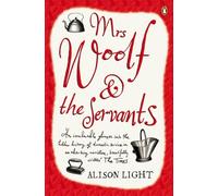 Mrs Woolf and the Servants