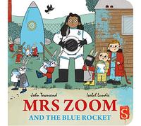 Mrs Zoom and the Blue Rocket (Boom!)
