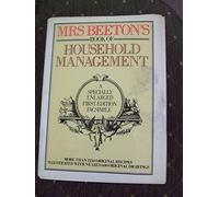 MrsBeeton's Book of Household Management: A Specially Enlarged First Edition Facsimile