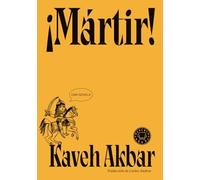 Mrtir - Spanish Language hardcover NEW Kaveh Akbar 2025