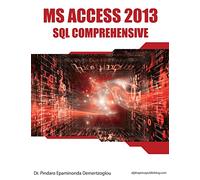 MS Access 2013 SQL Comprehensive