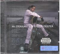 Ms. Dynamite - A Little Deeper