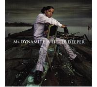 Ms. Dynamite - A Little Deeper (Colour LP) [VINYL]