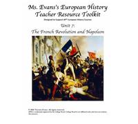 Ms. Evans's European History Teacher Resource Toolkit: Unit 7: The French Revolution and Napoleon