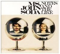 Ms. John Soda - Notes and the Like [VINYL]