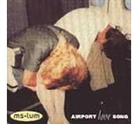 Ms. Lum - Airport Love Song