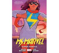 Ms. Marvel Vol. 5: Super Famous – Marvel Comics