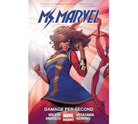 Ms. Marvel Vol. 7: Damage Per Second (Ms. Marvel, 7)