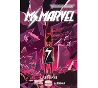 Ms. Marvel Volume 4: Last Days: Volume 4