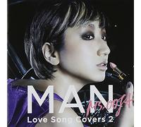 Ms.Ooja - Ms.Ooja - Man Love Song Covers 2 [Japan CD] UMCK-1463
