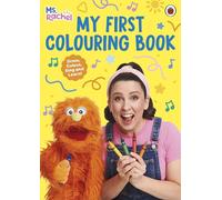 Ms Rachel: My First Colouring Book : (Books by Ms Rachel)