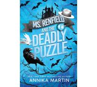 Ms. Renfield and the Deadly Puzzle: Just a Nerdy Woman Solving Murders with Her Impossible Vampire Boss (2)