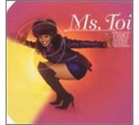 Ms. Toi - That Girl