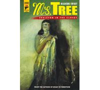 Ms Tree Volume 2: Skeleton in the Closet