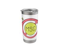 MSG Free No MSG Monosodium Glutamate Stainless Steel Insulated Tumbler