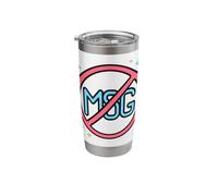MSG Free No MSG Monosodium Glutamate Stainless Steel Insulated Tumbler